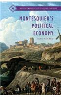 Montesquieu's Political Economy