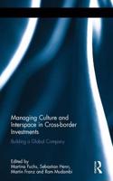 Managing Culture and Interspace in Cross-Border Investments