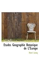 Etudes G Ographie Botanique de L'Europe