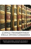 Codice Frammentario Della Divina Commedia