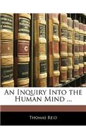 An Inquiry Into the Human Mind ...