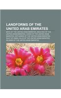 Landforms of the United Arab Emirates: Bays of the United Arab Emirates, Beaches of the United Arab Emirates, Caves of the United Arab Emirates