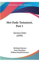 Het Oude Testament, Part 1