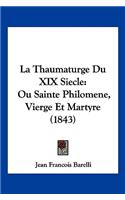 La Thaumaturge Du XIX Siecle