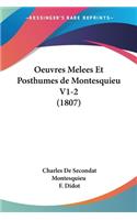 Oeuvres Melees Et Posthumes de Montesquieu V1-2 (1807)