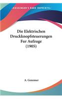 Elektrischen Druckknopfsteuerungen Fur Aufzuge (1905)