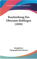 Beschreibung Des Oberamts Boblingen (1850)