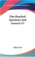One Hundred Questions And Answers V1