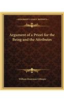 Argument of a Priori for the Being and the Attributes
