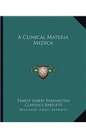 Clinical Materia Medica
