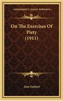 On The Exercises Of Piety (1911)