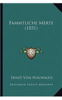 Fammtliche Merte (1851)