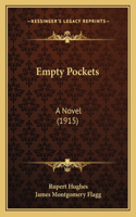 Empty Pockets: A Novel (1915)