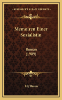 Memoiren Einer Sozialistin: Roman (1909)