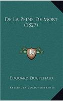 De La Peine De Mort (1827)