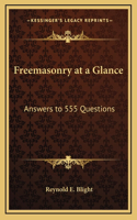 Freemasonry at a Glance