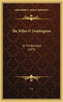 The Miller O' Duddingston