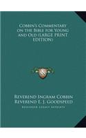 Cobbin's Commentary on the Bible for Young and Old