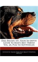 Dog Breeds 101: Your In-Depth Guide to Man's Best Friend Vol. 24, Puli to Rottweiler(English)
