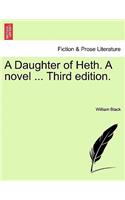 Daughter of Heth. a Novel ... Third Edition.