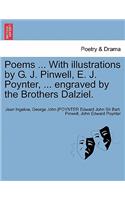 Poems ... with Illustrations by G. J. Pinwell, E. J. Poynter, ... Engraved by the Brothers Dalziel.