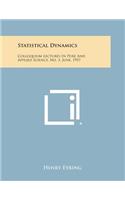 Statistical Dynamics