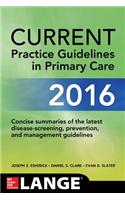 Current Practice Guidelines in Primary Care 2016