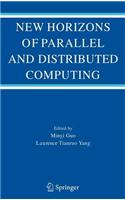 New Horizons of Parallel and Distributed Computing