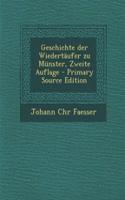 Geschichte Der Wiedertaufer Zu Munster, Zweite Auflage