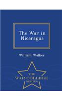 War in Nicaragua - War College Series