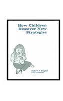 How Children Discover New Strategies