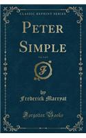 Peter Simple, Vol. 3 of 3 (Classic Reprint)