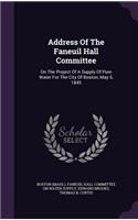 Address of the Faneuil Hall Committee