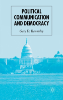 Political Communication and Democracy