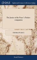 THE JUSTICE OF THE PEACE'S POCKET-COMPAN