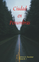 Ciudad en Penumbras