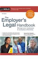 The Employer's Legal Handbook: Manage Your Employees & Workplace Effectively