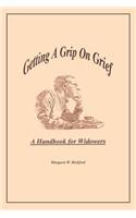 Getting A Grip On Grief
