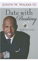 Date with Destiny: Find the Love You Need