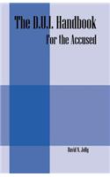 The D.U.I. Handbook