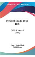 Modern Spain, 1815-1898