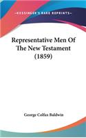 Representative Men Of The New Testament (1859)