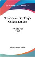 The Calendar Of King's College, London