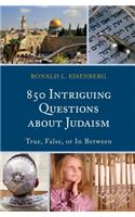 850 Intriguing Questions about Judaism