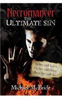 Necromancer the Ultimate Sin