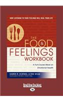 The Food and Feelings Workbook: