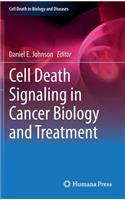 Cell Death Signaling in Cancer Biology and Treatment