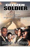 Citizen Soldier: An Overview of the US Military Reserve Forces(English)