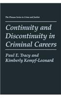 Continuity and Discontinuity in Criminal Careers