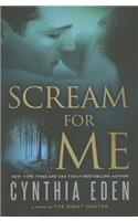 Scream For Me